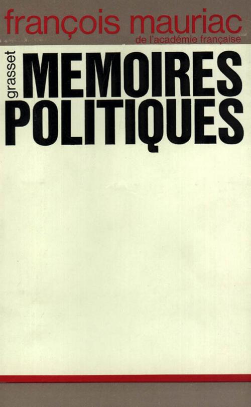 Cover of the book Mémoires politiques by François Mauriac, Grasset