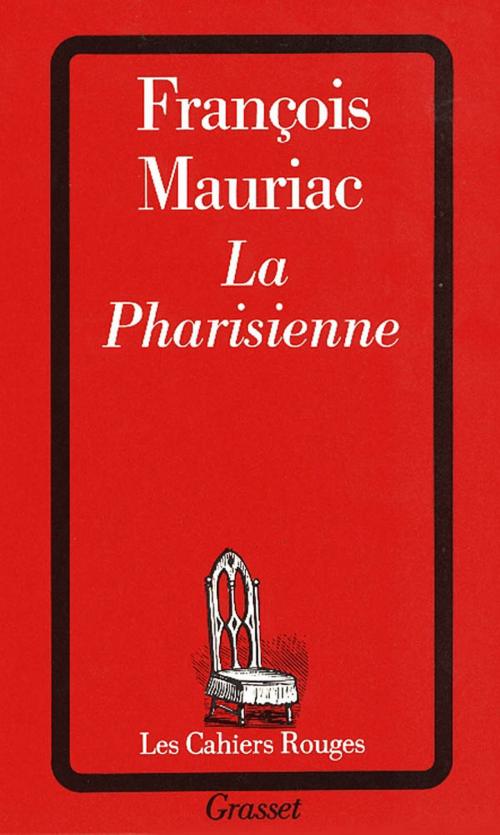 Cover of the book La pharisienne by François Mauriac, Grasset
