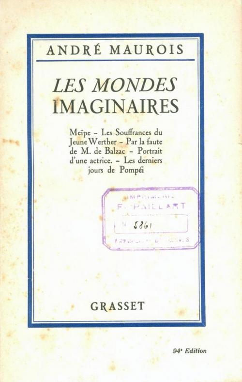 Cover of the book Les mondes imaginaires by André Maurois, Grasset