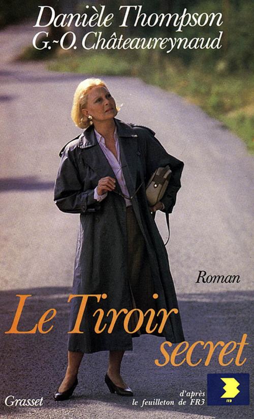 Cover of the book Le tiroir secret by Danièle Thompson, Grasset