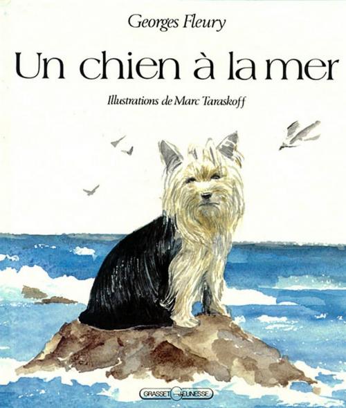 Cover of the book Un chien à la mer by Georges Fleury, Grasset