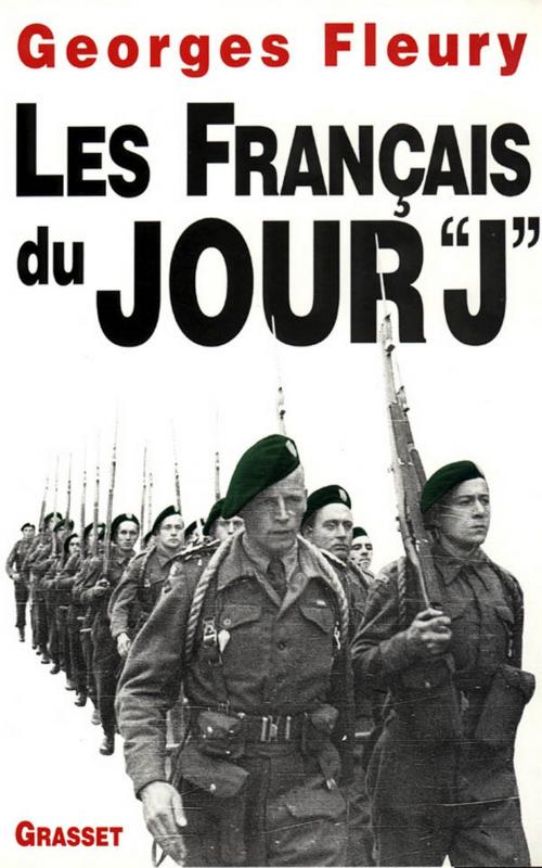 Cover of the book Les français du jour J by Georges Fleury, Grasset