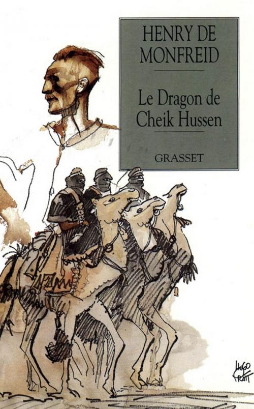 Cover of the book Le dragon de Cheik Hussen by Henry de Monfreid, Grasset