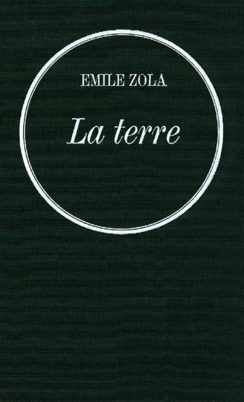 Cover of the book La terre by Émile Zola, Grasset