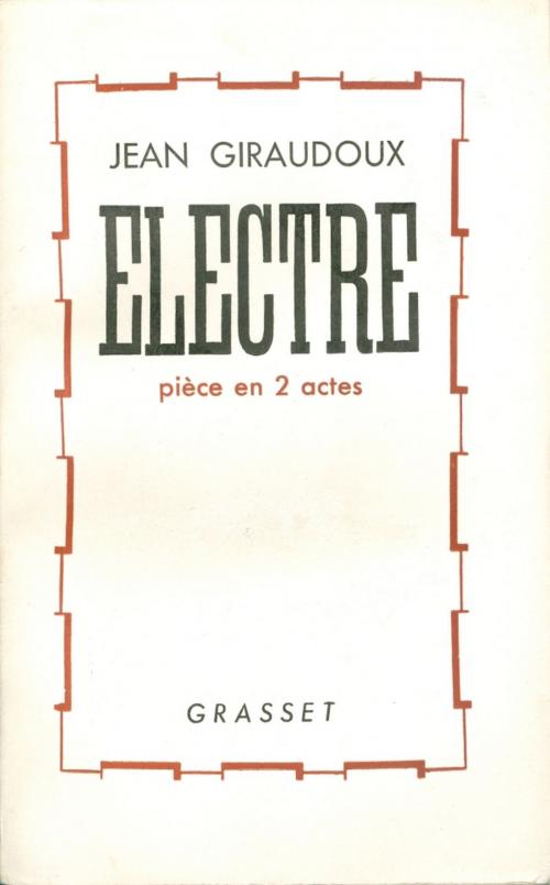 Cover of the book Electre by Jean Giraudoux, Grasset