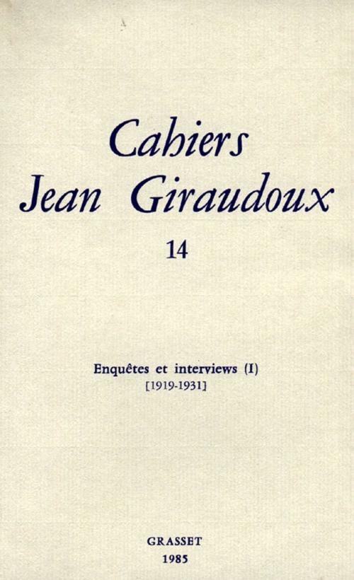Cover of the book Cahiers numéro 14 by Jean Giraudoux, Grasset
