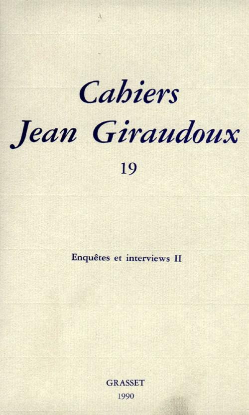 Cover of the book Cahiers numéro 19 by Jean Giraudoux, Grasset