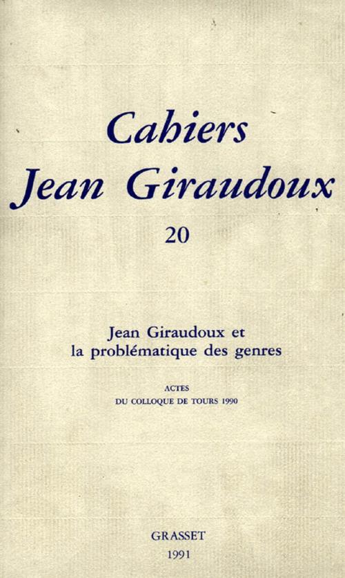 Cover of the book Cahiers numéro 20 by Jean Giraudoux, Grasset