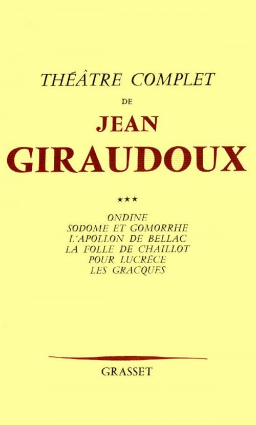 Cover of the book Théâtre complet T03 by Jean Giraudoux, Grasset