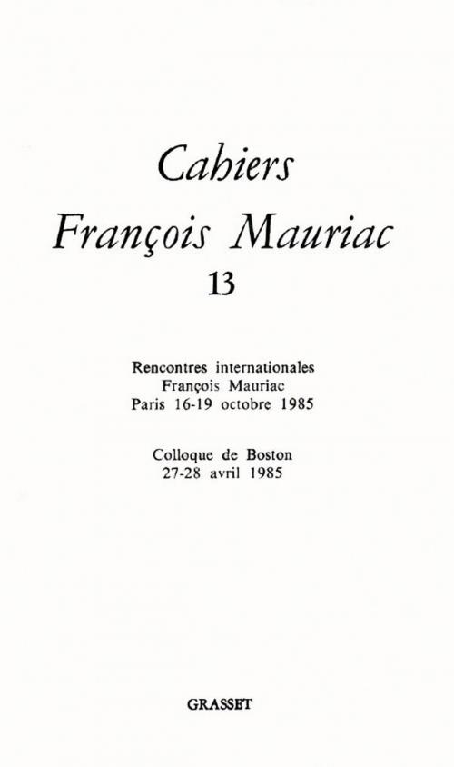 Cover of the book Cahiers numéro 13 (1986) by François Mauriac, Grasset