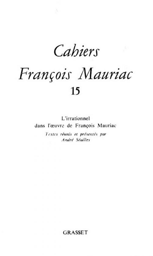 Cover of the book Cahiers numéro 15 (1988) by François Mauriac, Grasset