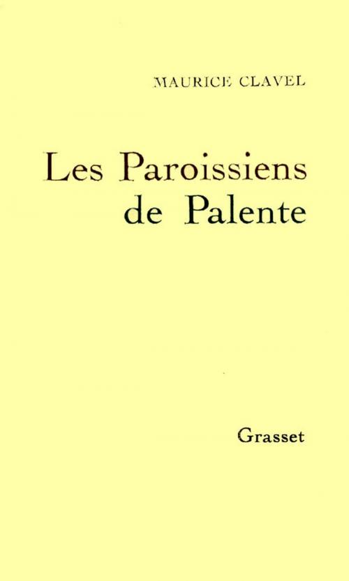 Cover of the book Les paroissiens de Palente by Maurice Clavel, Grasset