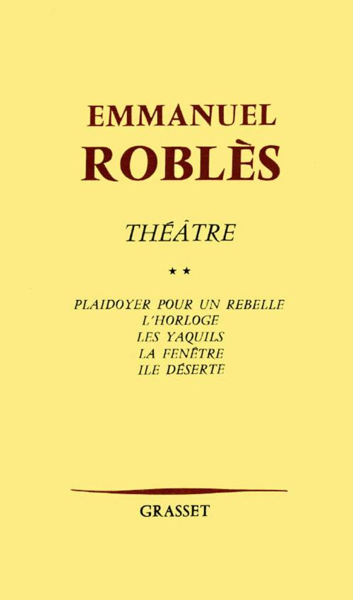 Cover of the book Théâtre, tome 2 by Emmanuel Roblès, Grasset