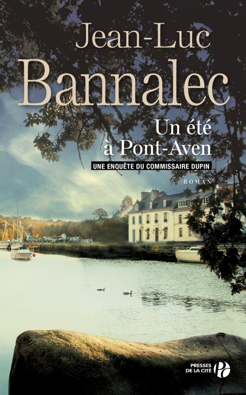 Cover of the book Un été à Pont-Aven by Jean-Luc BANNALEC, Place des éditeurs