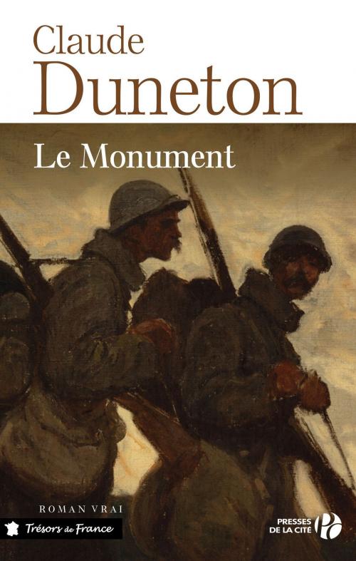 Cover of the book Le Monument by Claude DUNETON, Place des éditeurs