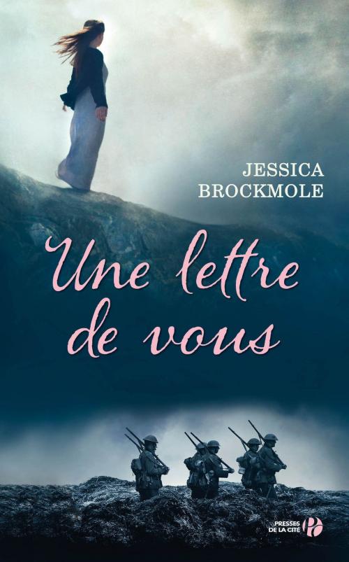 Cover of the book Une lettre de vous by Jessica BROCKMOLE, Place des éditeurs