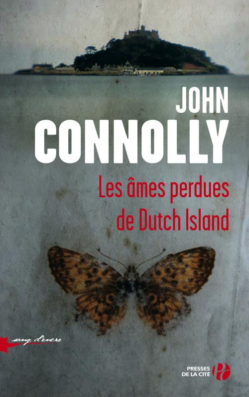 Cover of the book Les âmes perdues de Dutch Island by John CONNOLLY, Place des éditeurs