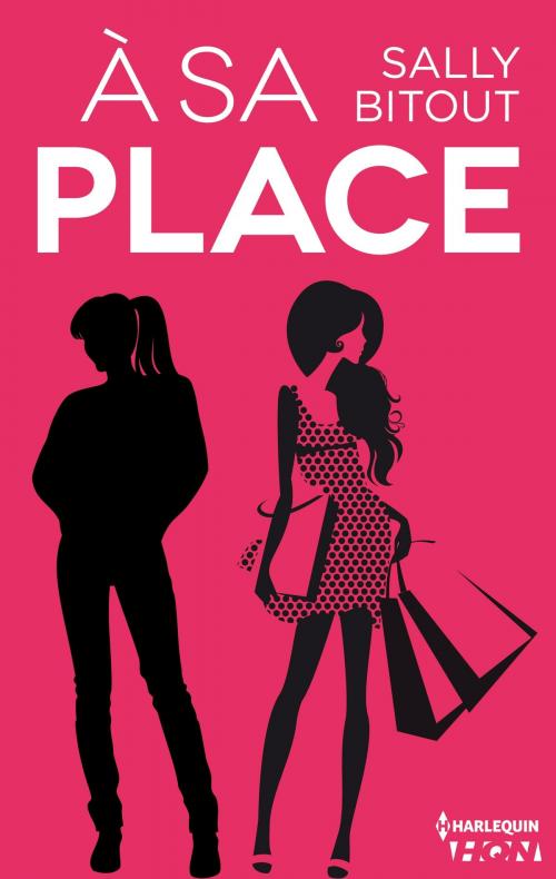 Cover of the book A sa place by Sally Bitout, Harlequin