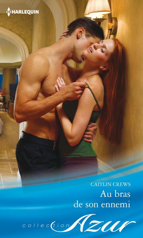Cover of the book Au bras de son ennemi by Caitlin Crews, Harlequin