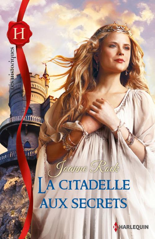 Cover of the book La citadelle aux secrets by Joanne Rock, Harlequin