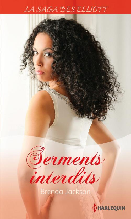 Cover of the book Serments interdits (Saga) by Brenda Jackson, Harlequin