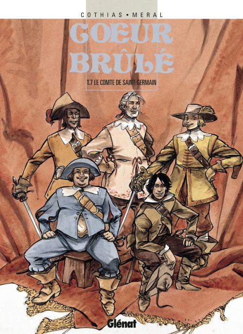 Cover of the book Coeur Brûlé - Tome 07 by Patrick Cothias, Michel Méral, Glénat BD