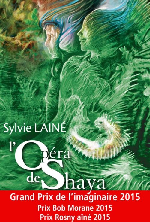 Cover of the book L'Opéra de Shaya by Sylvie Lainé, Éditions ActuSF