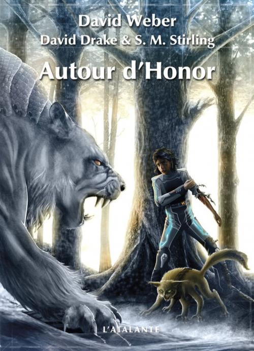 Cover of the book Autour d'Honor by S.M. Stirling, David Weber, David Drake, L'Atalante