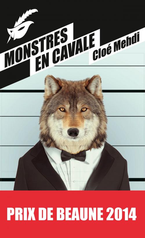 Cover of the book Monstres en cavale - Prix du premier roman du festival de Beaune 2014 by Cloé Mehdi, Le Masque