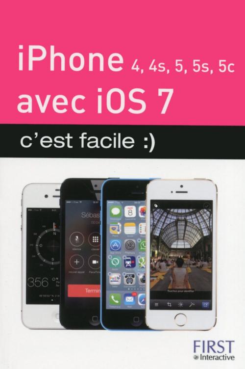 Cover of the book iPhone (4, 4S, 5, 5S et 5C) avec iOS 7, C'est facile by Sébastien LECOMTE, Yasmina SALMANDJEE LECOMTE, edi8