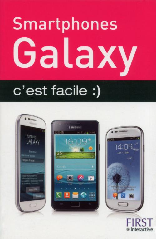 Cover of the book Smartphones Galaxy c'est facile by Henri LILEN, edi8