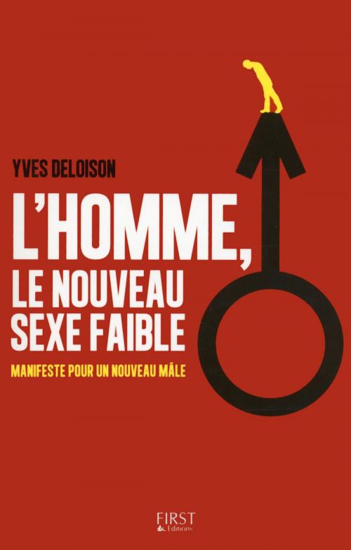 Cover of the book L'homme, le nouveau sexe faible ? by Yves DELOISON, edi8