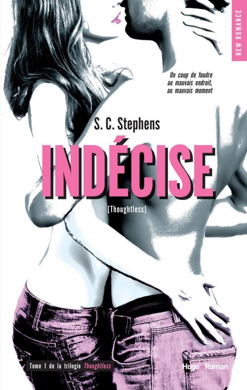 Cover of the book Indécise T01 de la série Toughtless by S c Stephens, Hugo Publishing