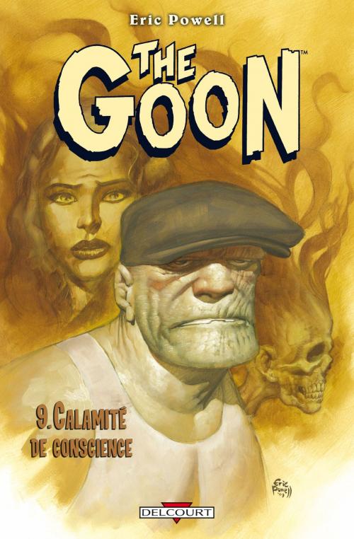 Cover of the book The Goon T09 by Eric Powell, Delcourt