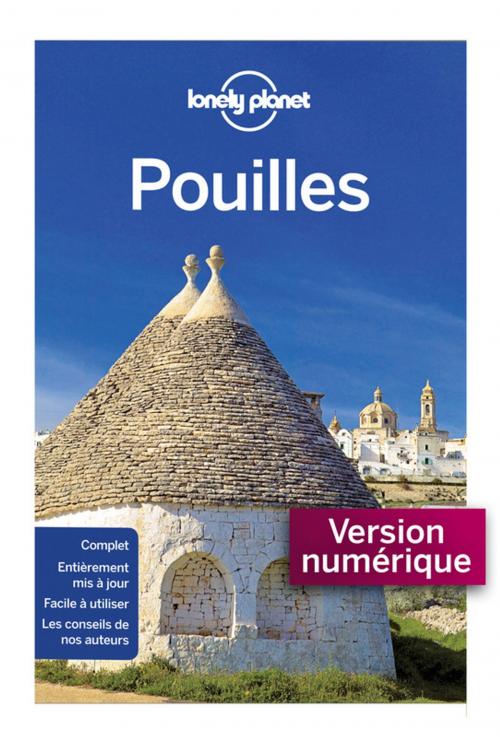 Cover of the book Les Pouilles 1ed by Lonely Planet, PLACE DES EDITEURS