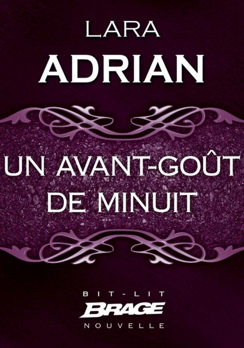 Cover of the book Un avant-goût de minuit by Lara Adrian, Bragelonne