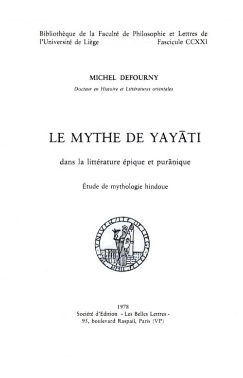 Cover of the book Le Mythe de Yayāti dans la littérature épique et purānique by Michel Defourny, Presses universitaires de Liège