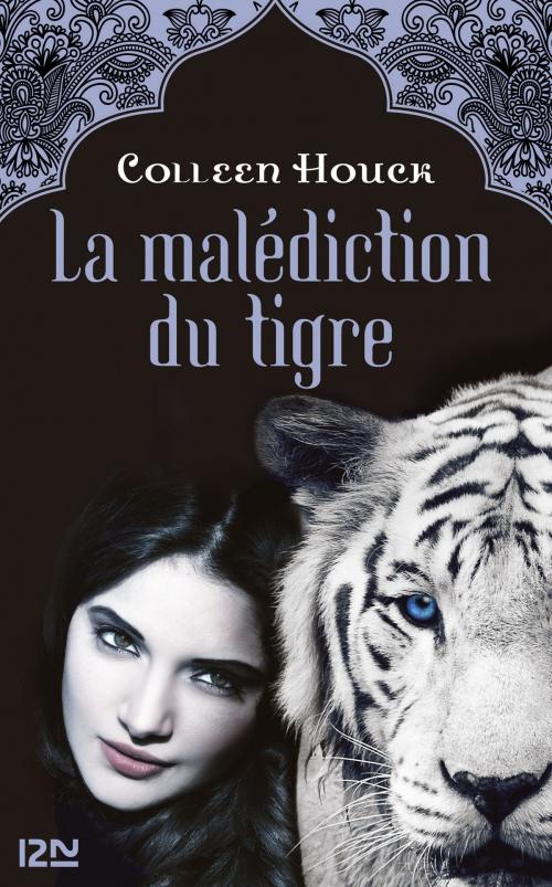 Cover of the book La malédiction du tigre - tome 1 by Colleen HOUCK, Univers Poche