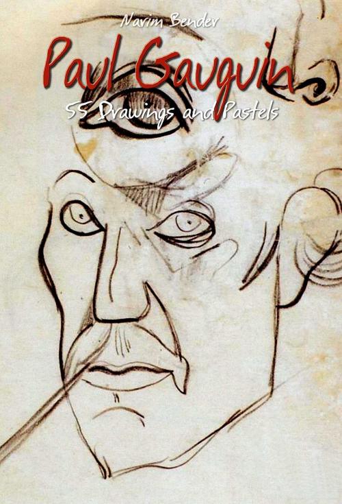 Cover of the book Paul Gauguin by Narim Bender, Osmora Inc.