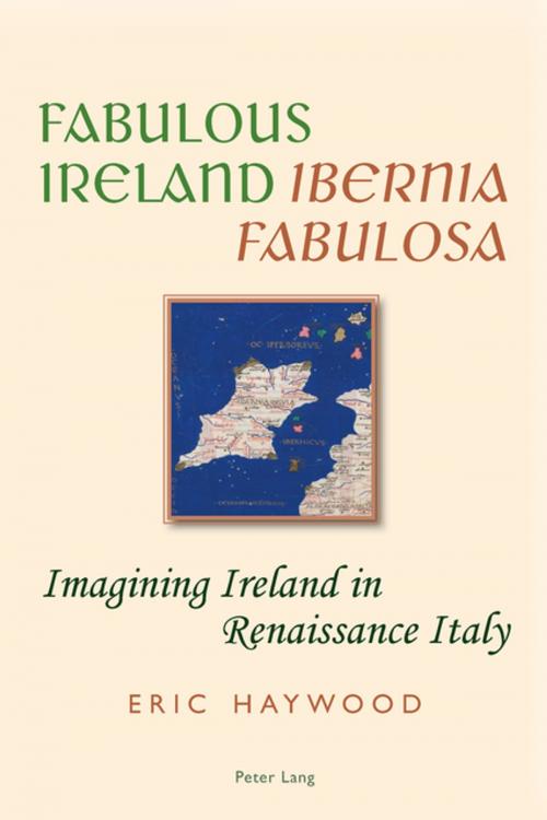 Cover of the book Fabulous Ireland- «Ibernia Fabulosa» by Eric Haywood, Peter Lang