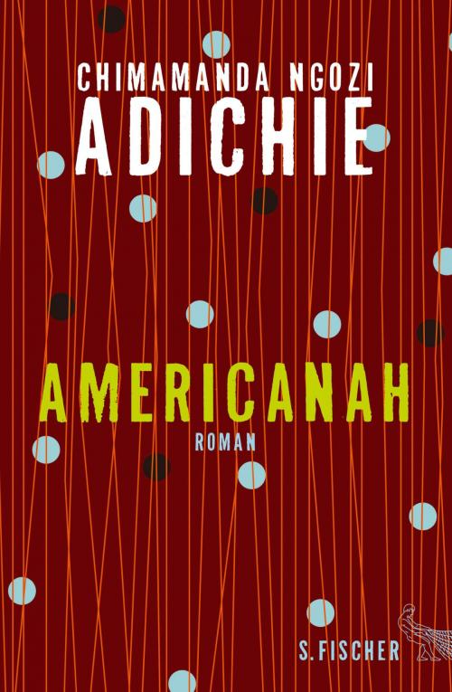 Cover of the book Americanah by Chimamanda Ngozi Adichie, FISCHER E-Books
