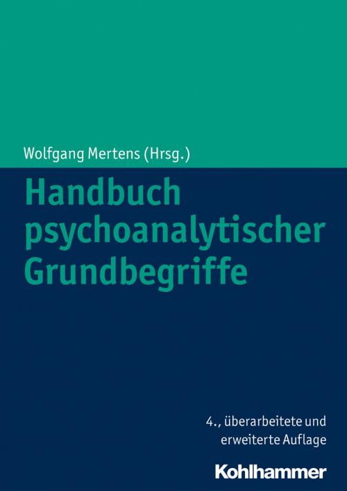 Cover of the book Handbuch psychoanalytischer Grundbegriffe by , Kohlhammer Verlag