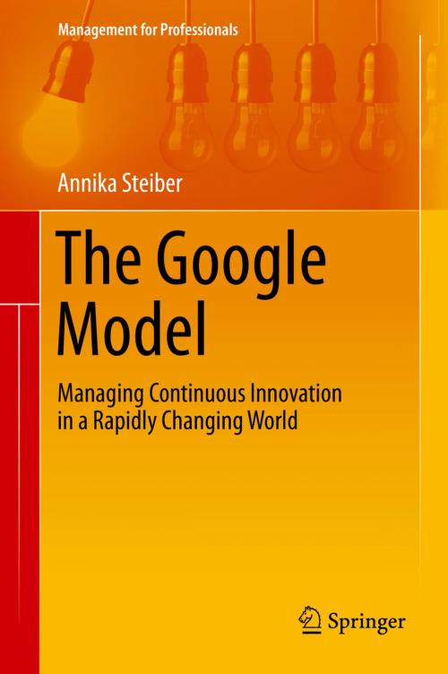Cover of the book The Google Model by Annika Steiber, Springer International Publishing