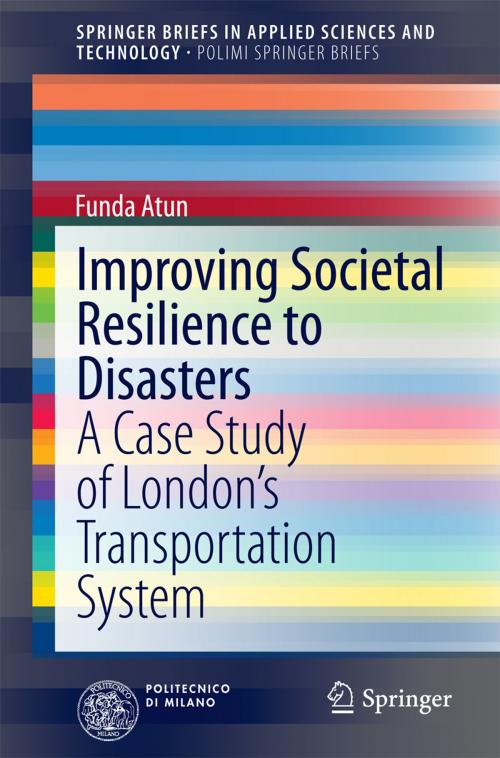 Cover of the book Improving Societal Resilience to Disasters by Funda Atun, Springer International Publishing