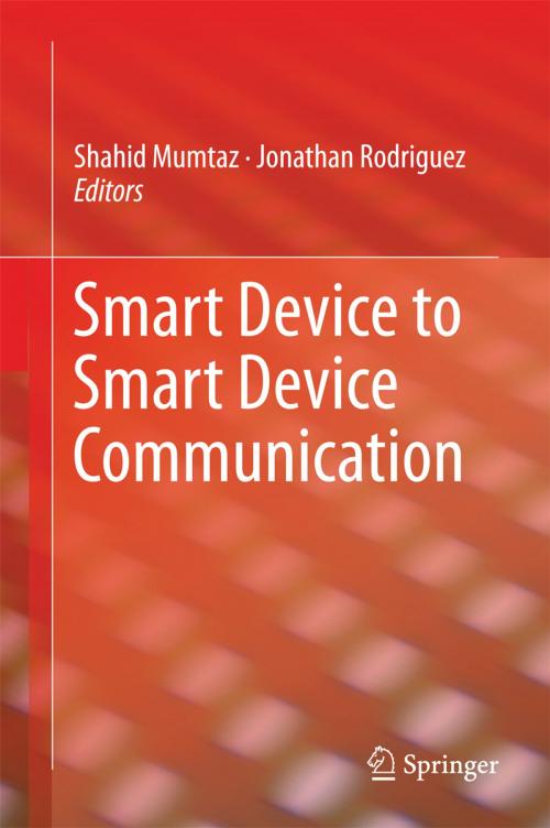 Cover of the book Smart Device to Smart Device Communication by , Springer International Publishing