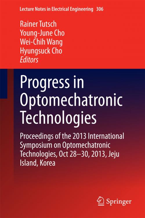 Cover of the book Progress in Optomechatronic Technologies by , Springer International Publishing