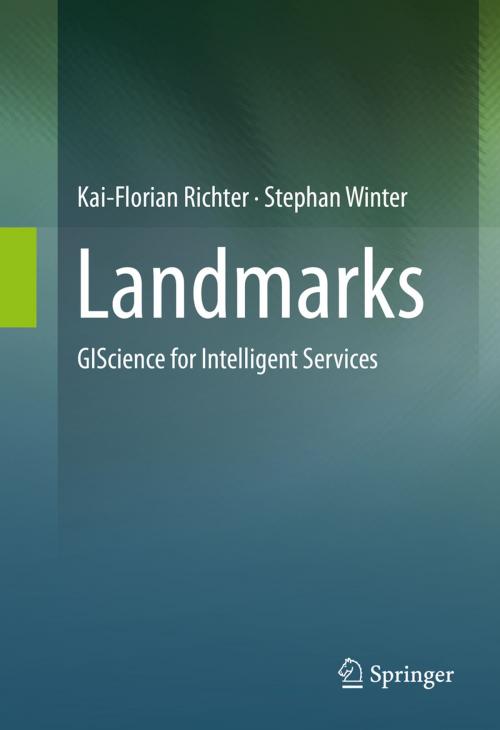 Cover of the book Landmarks by Kai-Florian Richter, Stephan Winter, Springer International Publishing