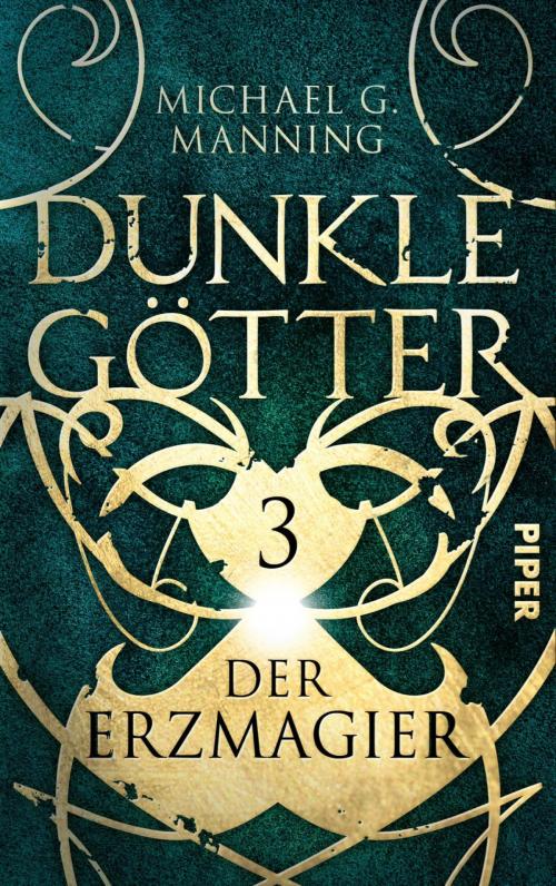 Cover of the book Der Erzmagier by Michael Manning, Piper ebooks