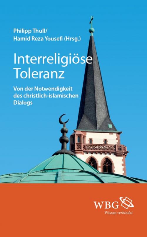 Cover of the book Interreligiöse Toleranz by , wbg Academic