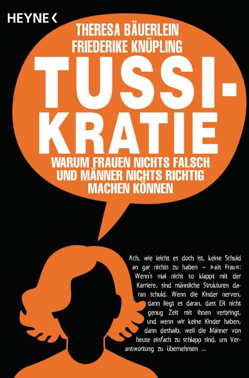 Cover of the book Tussikratie by Theresa Bäuerlein, Friederike Knüpling, Heyne Verlag